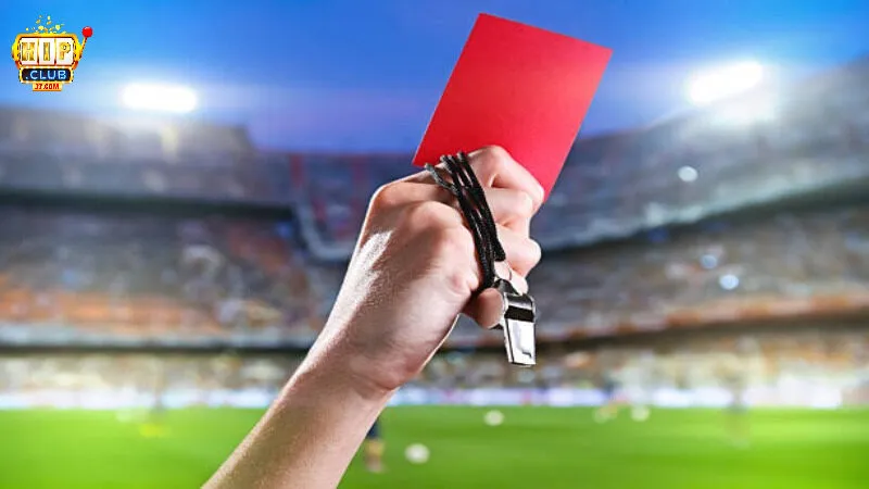 Tổng quát chi tiết quan trọng về kèo thẻ đỏ là gì